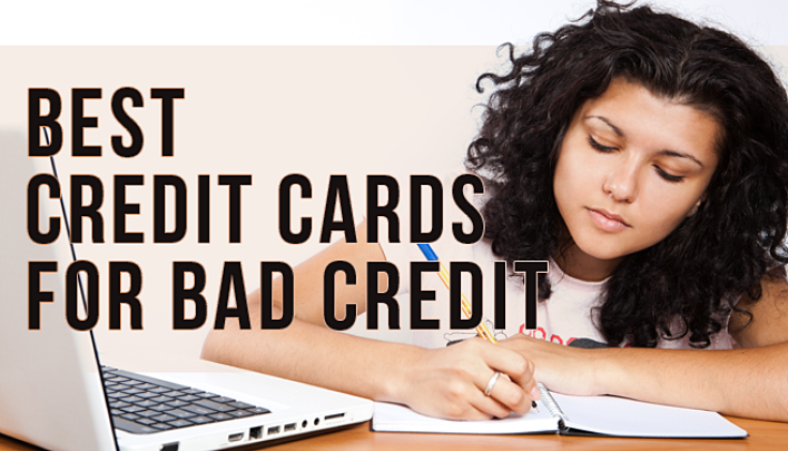 CREDIT CARDS FOR BAD CREDIT
