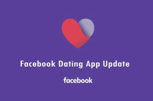 Facebook Dating App Update On Facebook Dating Profile | Dating in Facebook