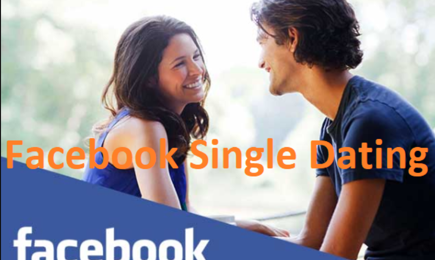 Singles Hookup on Facebook Dating App – How To Find Facebook Singles Near Me