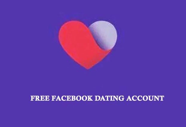 Free Facebook Dating Account – Activate & Use Facebook Dating